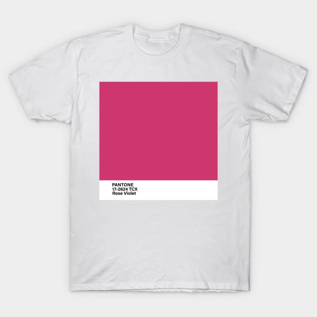 PANTONE 17-2624 TCX Rose Violet T-Shirt by princessmi-com